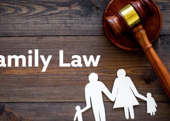 Family Law: Law That Are Responsible For Family Related Issues